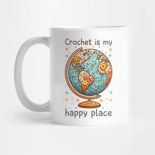 Crochet is My Happy Place Knitting and Crochet Lover Mug